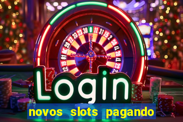 novos slots pagando no cadastro